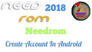 How to create Needrom account in your Android Phone|Techno World