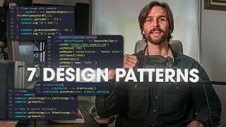 7 Design Patterns EVERY Developer Should Know