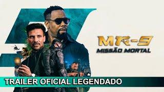 MR-9: Missão Mortal 2023 Trailer Oficial Legendado