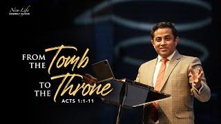 From the Tomb to the Throne | Rev. Valson Varghese