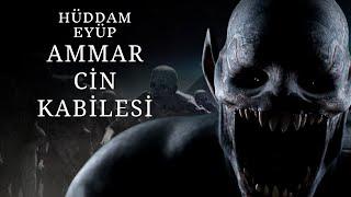 Şanlıurfalı Hüddam Eyüp'ün Ammar Cin Kabilesiyle Yaşadığı Korkunç Olaylar  | Korku Hikayeleri