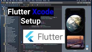Flutter Xcode Setup - Simulator And Real Device - Get Started With Flutter Mini Series Ep. 2