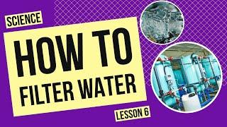 What Makes Water Clean - All About Water FIltration