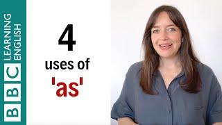 4 uses of 'as' - English In A Minute