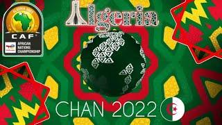 اعلان كأس امم افريقيا للمحليين 2022 الجزائر  انترو