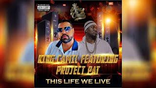 King Camil & Project Pat - Life We Live pt 2