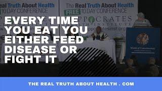 Come Join us for The Real Truth About Health 2021 Live Online Conference