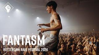 Rotterdam Rave Festival 2024 - Fantasm (full set)