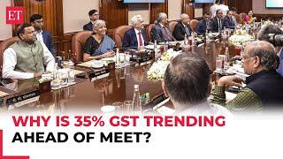 Ahead of GST Council meet, why is 35% GST trending today?