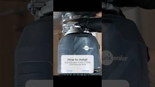 How to Install Garbage Disposal Insinkerator Evolution 3/4 Hp Advanced Series
