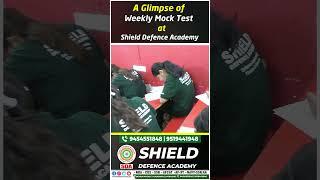 A Glimpse of Weekly Mock Test at Shield Defence Academy #bestndacoachinginlucknow #ytshorts #reel