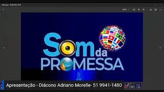 Programa Som da Promessa - Via Rádio