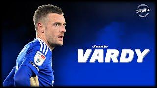 Jamie Vardy ◖The Monster◗ All Goals & Skills ∣ HD