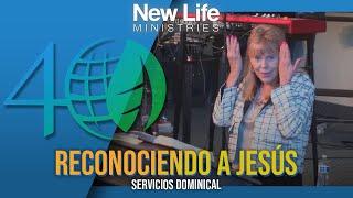 Reconociendo a Jesús - Pastora Denise Marth - New Life Ministries (12/22/24)