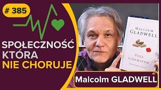 Społeczność która nie choruje - Malcolm GLADWELL - POZA SCHEMATEM - audiobook pl