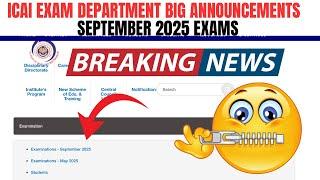 Breaking News | ICAI Silent announcement CA Exam September 2025 | CA Foundation,inter & Final