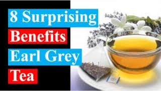 Health Benefits of Earl Gray Tea @RxHealth24 #health #tea #healthyfood #healthy #healthylifestyle