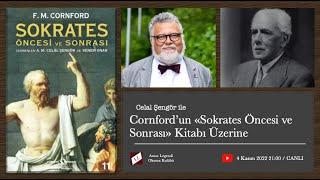 Celal Şengör ile Cornford'un Sokrates Öncesi ve Sonrası kitabı üzerine (Amor Legendi Okuma Kulübü)