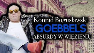 „GOEBBELS” W WIĘZIENIU | ABSURDY POLSKICH WIĘZIEŃ | | POLSKIE ZAKŁADY KARNE | JAK SIĘ DZIŚ SIEDZI?