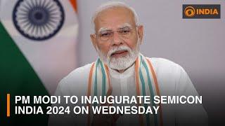 PM Modi to inaugurate SEMICON India 2024 on Wednesday in Greater Noida