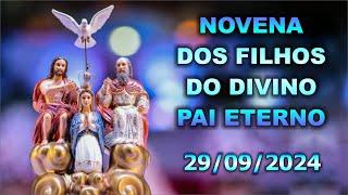 Novena dos Filhos do Divino Pai Eterno - 29-09-2024 - Evangelho do Dia - Bênção da Água