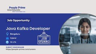 #technologyjobs Roles: Java Kafka Developer | People Prime Jobs