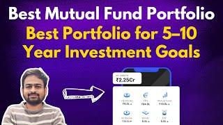 Best Mutual Fund Portfolio For Long Term | Mutual Fund Portfolio For Long Term 2025