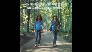 Alvin Lee & Mylon LeFevre - On The Road To Freedom (1973) Part 1 (Full Album)