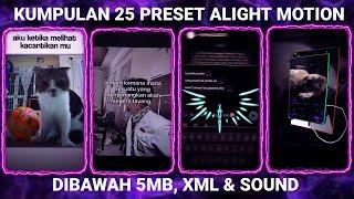 KUMPULAN 25 PRESET BASE ALIGHT MOTION TERBARU 2024 DIBAWAH 5MB