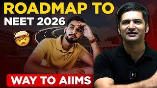 Crack NEET 2026 in First Attempt | Complete Planner