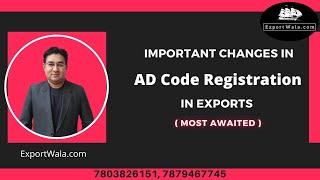 Ad Code Registration in Exports  | ExportWala | Ankit Sahu | Hindi |