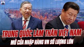 HATE US, CHINA TURNS TO BE FRIENDLY WITH VIETNAM: ANNOUNCING TO OPEN LARGE QUANTITIES OF VN STORES