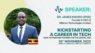 Dr. James Kisoro (PhD) | Kickstarting A Career In Tech Webinar | Her Tech Space