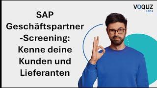 SAP Geschäftspartner Screening:  Kenne deine Kunden und Lieferanten