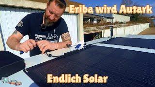 ️ Solaranlage auf unserem Eriba Touring 430  | jetzt komplett Autark