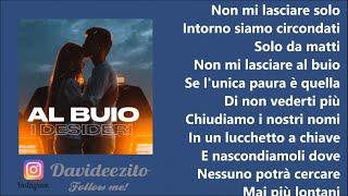 I Desideri - Al buio (audio lyrics)