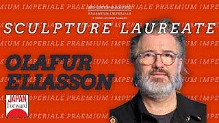 Olafur Eliasson - 2023 Praemium Imperiale Sculpture Laureate | JAPAN Forward