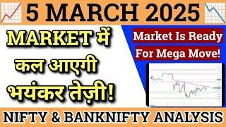 NIFTY PREDICTION FOR TOMORROW & BANK NIFTY ANALYSIS FOR 5 MAR 2025 | MARKET ANALYSIS FOR TOMORROW