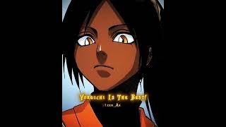 Yoruichi clears your favorite Bleach girls | Bleach edit | #bleach