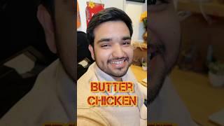 Aniket aaj kay khanar|butter chicken|#shortsfeed@YouTube #shorts