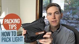 How to Pack Light - Packing Tips