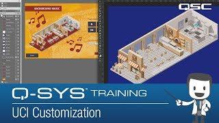 Q-SYS Training - UCI Customization