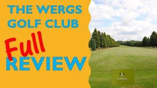 WERGS GOLF CLUB full review by Courses FORE Courses