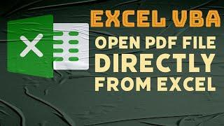 VBA - open PDF file from Microsoft Excel directly