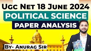 UGC NET Political Science 18th June 2024 Paper Analysis with Solutions | UGC NET Answer Key 2024