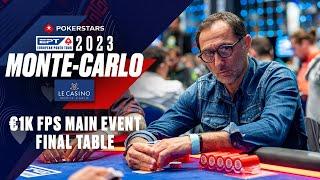 EPT Monte-Carlo: FPS Main Event FINAL TABLE ️ PokerStars