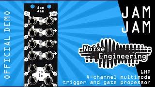 Jam Jam - 4-channel multimode trigger and gate processor from Noise Engineering