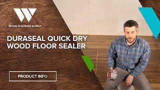 DuraSeal Quick Dry Wood Floor Sealer