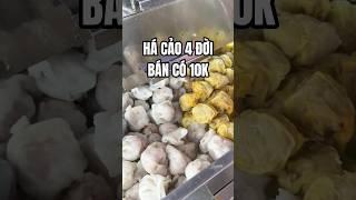 QUÁN HÁ CẢO NGƯỜI HOA BÁN CÓ 10K | Khải Khám Phá #khaikhampha #foodreview #review #reels #lifestyle