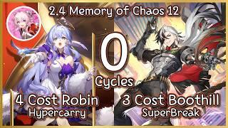 4 Cost Robin DPS & 3 Cost Boothill True 0 Cycles Showcase! | 2.4 Memory of Chaos 12.